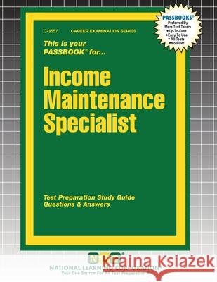 Income Maintenance Specialist Passbooks 9781799335573 National Learning Corp - książka