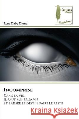 Incomprise Rose Daby Diene 9786204962948 Editions Muse - książka