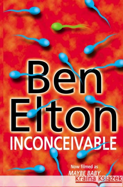 Inconceivable Ben Elton 9780552146982 Transworld Publishers Ltd - książka