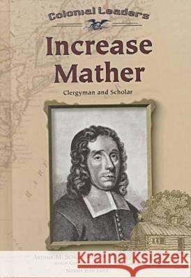 Increase Mather  9780791059623 Chelsea House Publishers - książka
