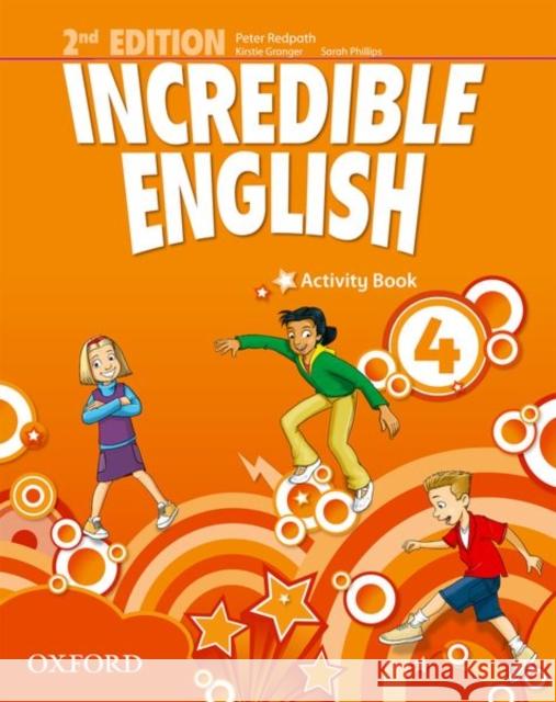 Incredible English  2E 4 AB OXFORD Redpath Peter Grainger Kirstie Phillips Sarah 9780194442435 Oxford University Press - książka