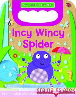 Incy Wincy Spider  9781789055757 Bonnier Books Ltd - książka