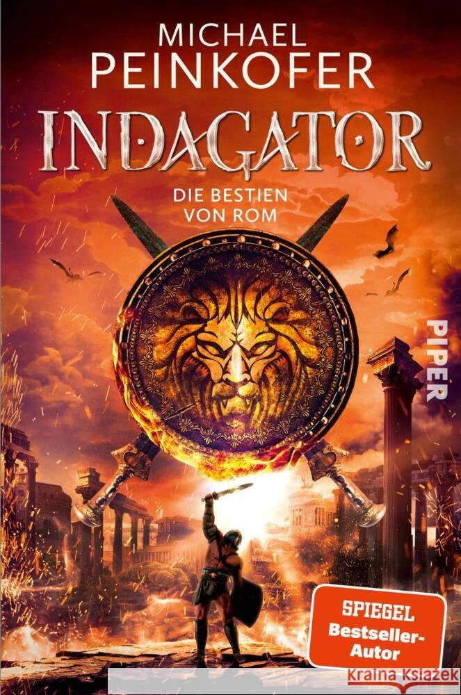 Indagator - Die Bestien von Rom Peinkofer, Michael 9783492705530 Piper - książka