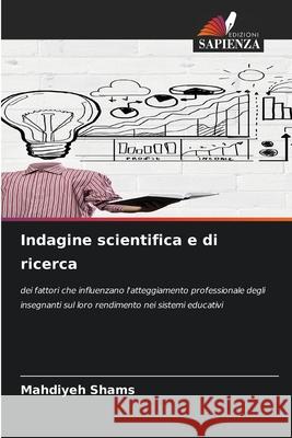 Indagine scientifica e di ricerca Mahdiyeh Shams 9786207901098 Edizioni Sapienza - książka