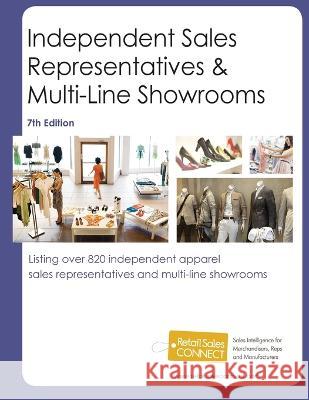 Independent Sales Reps & Multi-Line Showrooms, 7th Ed. Pearline Jaikumar   9781954866171 Retail Sales Connect - książka