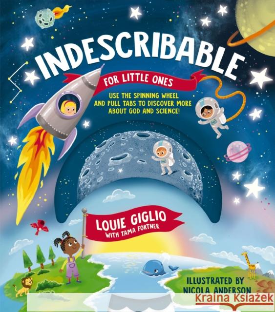 Indescribable for Little Ones Louie Giglio Nicola Anderson 9781400226153 Thomas Nelson Publishers - książka