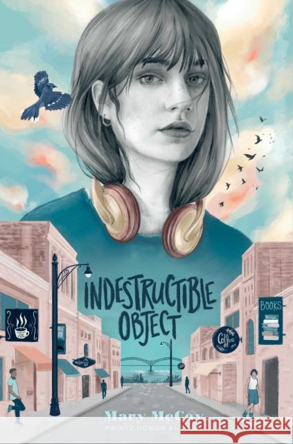 Indestructible Object Mary McCoy 9781534485051 Simon & Schuster Books for Young Readers - książka