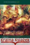 Indeterminacy: Waste, Value, and the Imagination  9781789207552 Berghahn Books