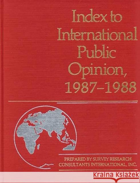 Index to International Public Opinion, 1987-1988 Elizabeth Hann Hastings Philip K. Hastings 9780313264351 Greenwood Press - książka