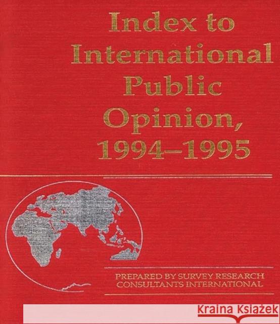 Index to International Public Opinion, 1994-1995 Elizabeth Hann Hastings Philip K. Hastings 9780313296970 Greenwood Press - książka