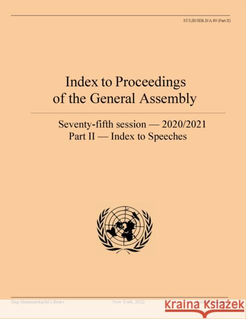 Index to Proceedings of the General Assembly 2020/2021: Index to Speeches United Nations Publications 9789211014518 United Nations - książka