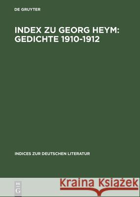 Index zu Georg Heym: Gedichte 1910-1912  9783484380042 Max Niemeyer Verlag - książka