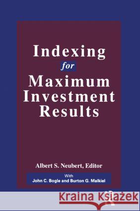 Indexing for Maximum Investment Results Albert S. Neuberg 9781884964503 Fitzroy Dearborn Publishers - książka