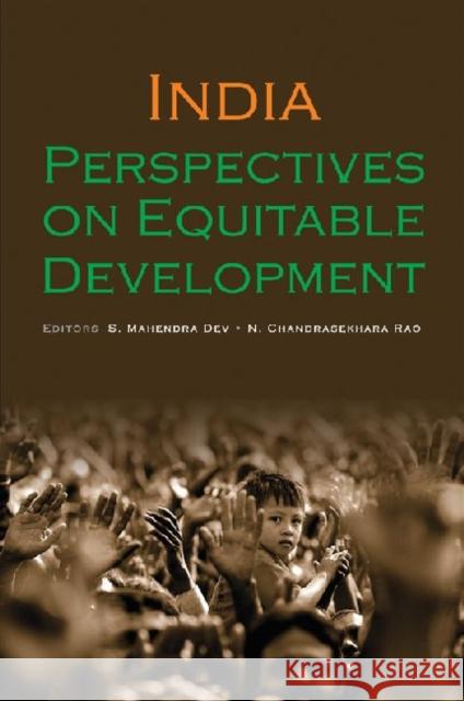 India : Perspectives on Equitable Development S. Mahendra Dev N. Chandrasekhara Rao 9788171886852 Academic Foundation - książka