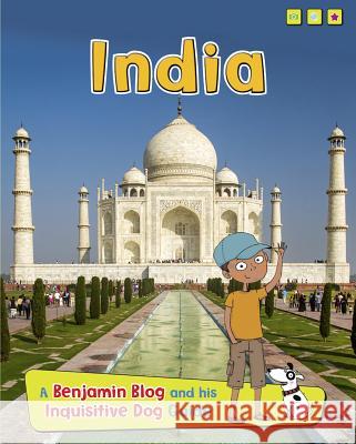 India: A Benjamin Blog and His Inquisitive Dog Guide Anita Ganeri 9781410966629 Read Me! - książka