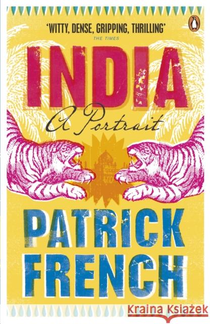 India: A Portrait Patrick French 9780141041575 PENGUIN UK - książka