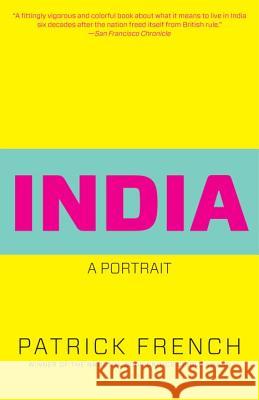 India: A Portrait Patrick French 9780307473486 Vintage Books - książka