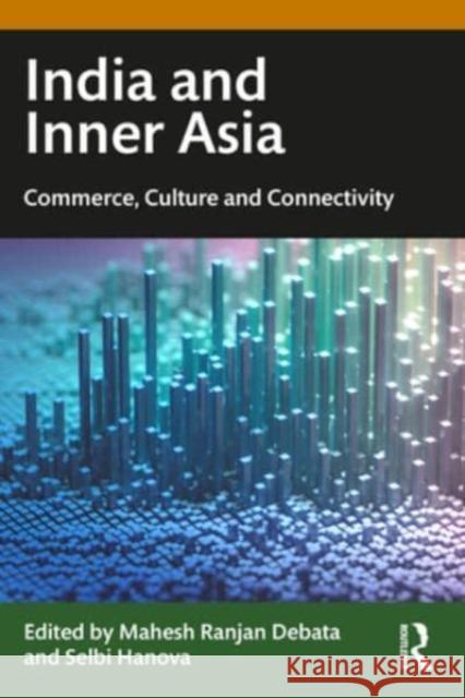 India and Inner Asia  9780367774714 Taylor & Francis Ltd - książka