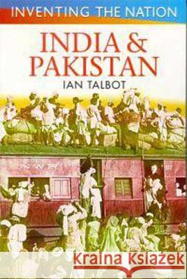 India and Pakistan Ian Talbot 9780340706336 Arnold Publishers - książka