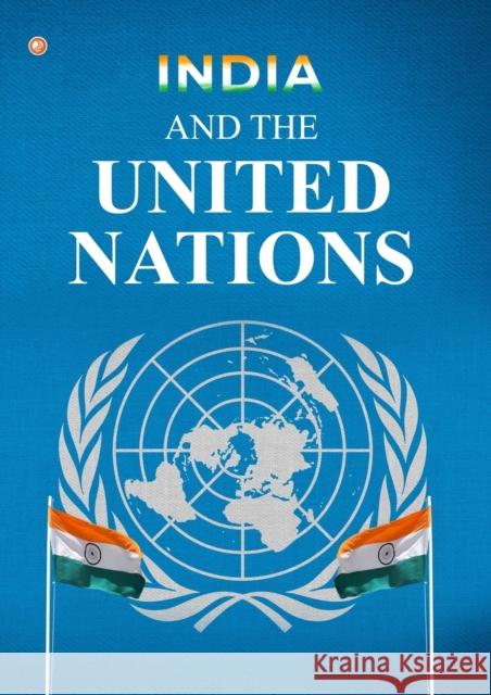 India And the United Nations Jayachandra Raju 9789392878268 Orangebooks Publication - książka