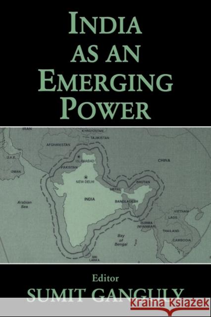 India as an Emerging Power Sumit Ganguly 9780714683218 Frank Cass Publishers - książka