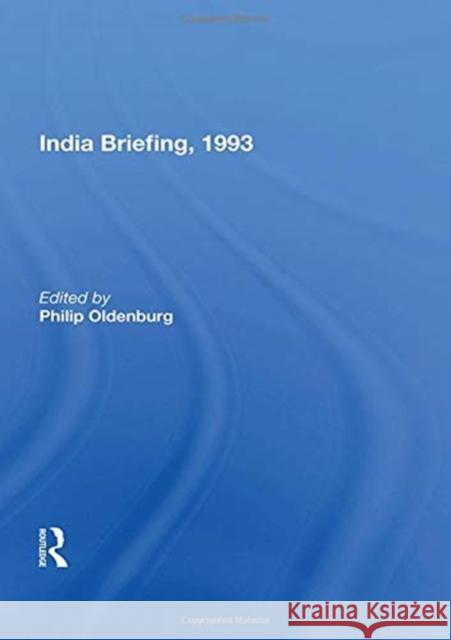 India Briefing, 1993 Philip Oldenburg 9780367161859 Routledge - książka