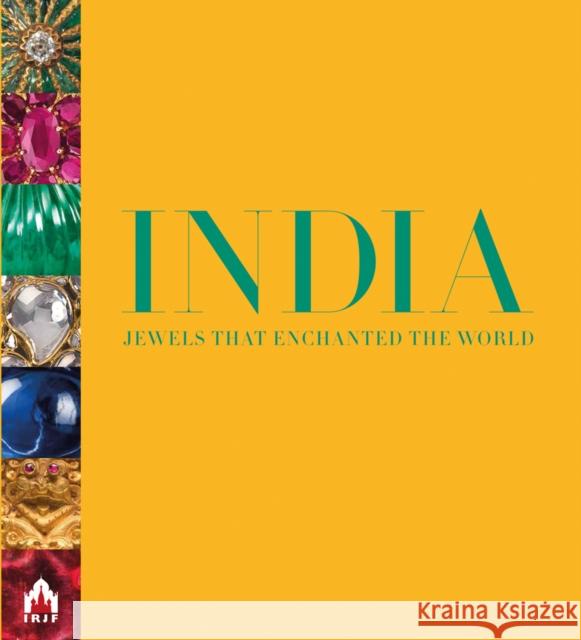 India, Jewels that Enchanted the World Diana Scarisbrick 9780992840402 Indo-Russian Jewellery Foundation - książka