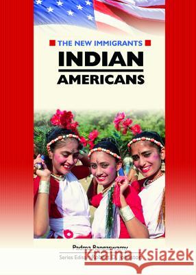 Indian Americans Padma Rangaswamy Robert D. Johnston 9780791087862 Chelsea House Publications - książka