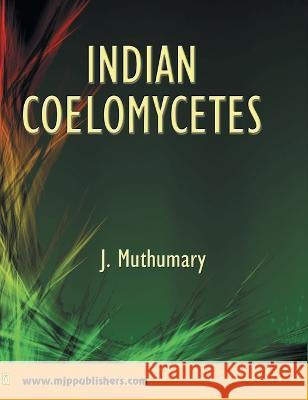 Indian Coelomycetes J. Muthumary 9788180941627 Mjp Publishers - książka