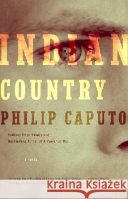 Indian Country Philip Caputo 9780375725104 Vintage Books USA - książka