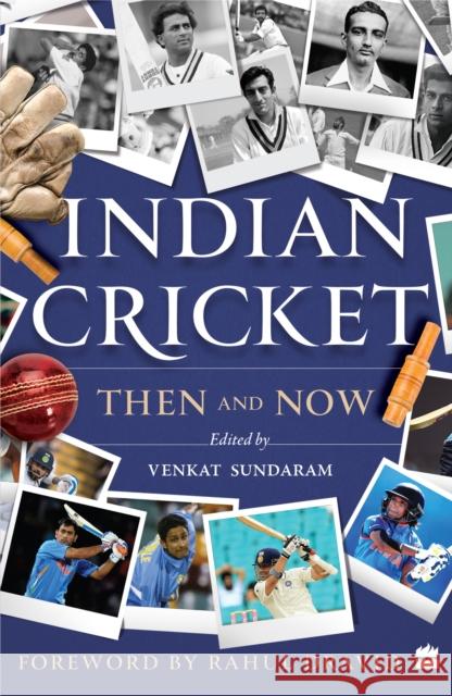 Indian Cricket: Then and Now Venkat Sundaram 9789356994195 HarperCollins India - książka