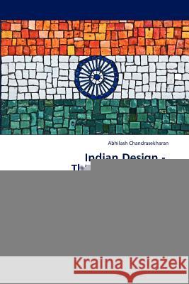 Indian Design - The Missing Link ? Abhilash Chandrasekharan   9783847330547 LAP Lambert Academic Publishing AG & Co KG - książka