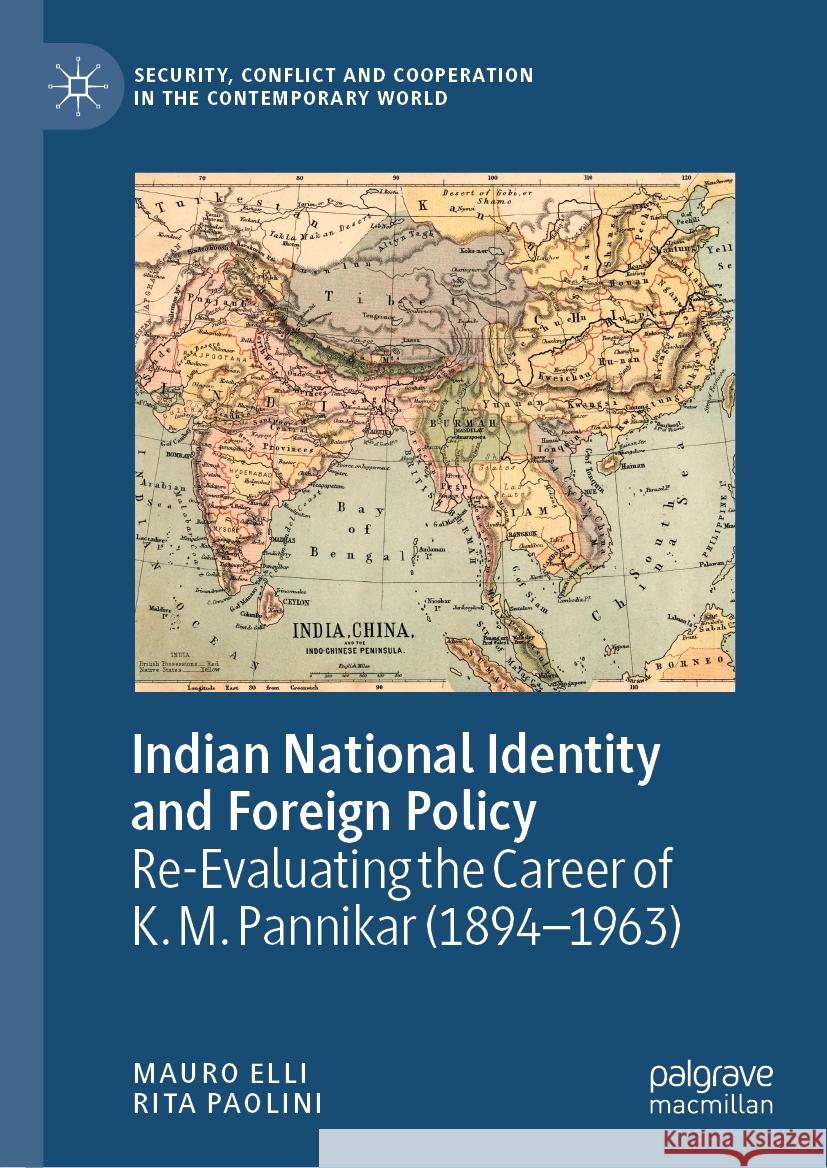 Indian National Identity and Foreign Policy Mauro Elli, Rita Paolini 9783031364242 Springer International Publishing - książka