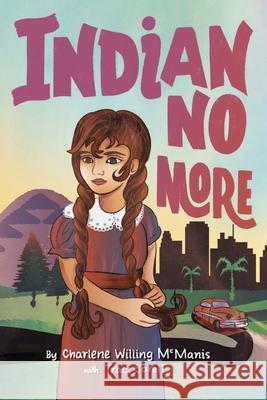 Indian No More Charlene Willing Traci Sorell McManis 9781432884628 Thorndike Striving Reader - książka