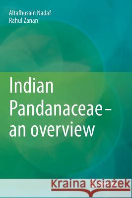 Indian Pandanaceae - An Overview Nadaf, Altafhusain 9788132207528 Springer India - książka