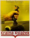 Indian Springs Sebastien Reuze 9789493146754 APE