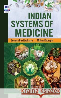 Indian Systems of Medicine Soumya Bhattacharya Mithun Rudrapal 9789348734877 Pharmamed Press - książka
