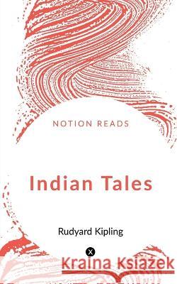 Indian Tales Richard Von 9781648052767 Notion Press - książka