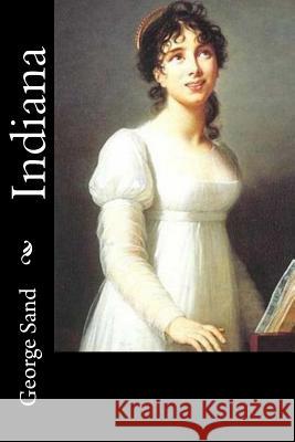 Indiana George Sand 9781518834844 Createspace - książka