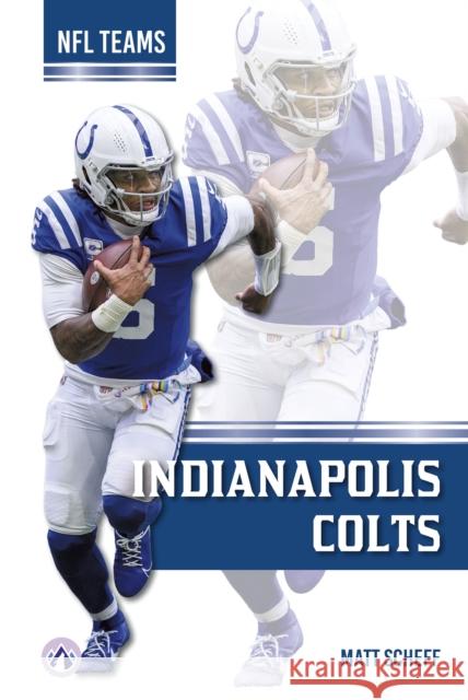 Indianapolis Colts Matt Scheff 9798892501521 Apex - książka