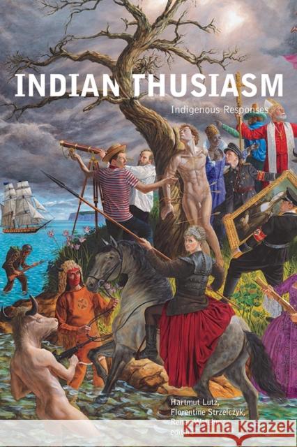 Indianthusiasm: Indigenous Responses  9781771123990 Wilfrid Laurier University Press - książka