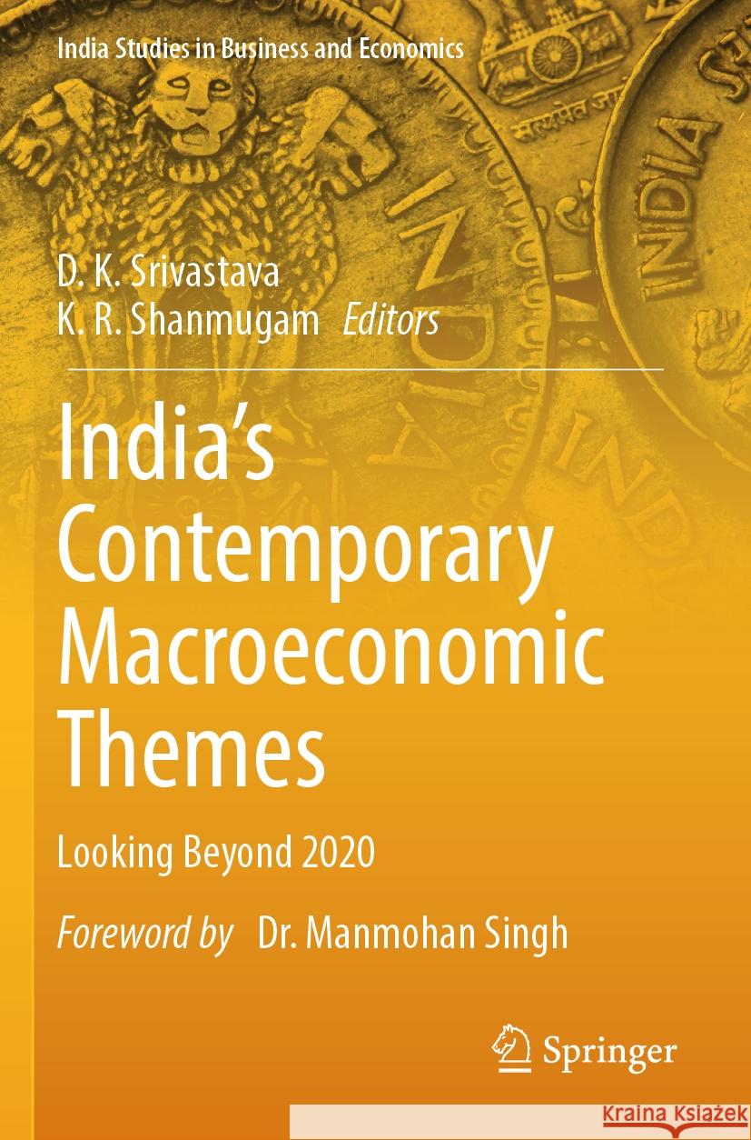 India’s Contemporary Macroeconomic Themes  9789819957309 Springer Nature Singapore - książka