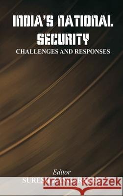 India's National Security: Challenges And Responses Suresh Rangarajan 9789348738516 Vij Books - książka