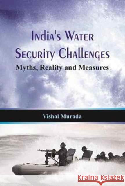 India's Water Security Challenges Murada, Vishal 9789385563423 Vij Books India - książka