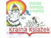 Indické mandaly a mantry Harish Johari 9788073368791 Fontána - książka