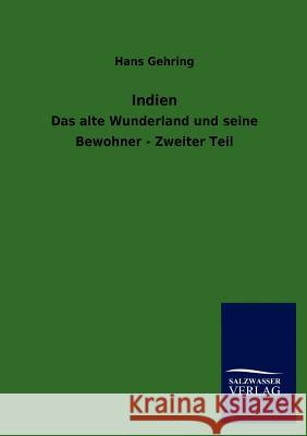 Indien Gehring, Hans 9783846010914 Salzwasser-Verlag - książka