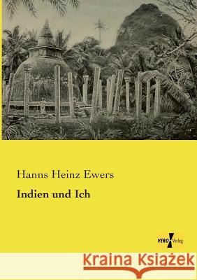 Indien und Ich Hanns Heinz Ewers 9783957385406 Vero Verlag - książka