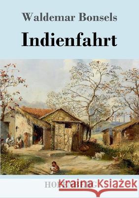 Indienfahrt Waldemar Bonsels   9783743746299 Hofenberg - książka