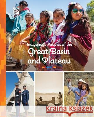 Indigenous Peoples of the Great Basin and Plateau World Book                               Laurie Arnold 9780716658757 World Book - książka