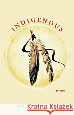 Indigenous: Poems Jennifer Reeser 9781773490236 Able Muse Press - książka